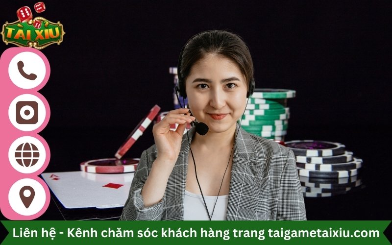 Kênh chăm sóc khách hàng trang taigametaixiu.com