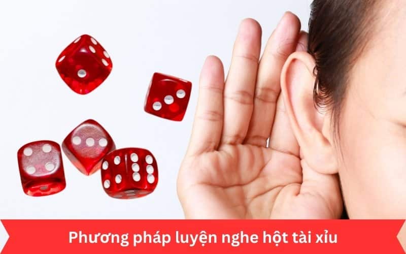 đọc vị tài xỉu bằng thính giác