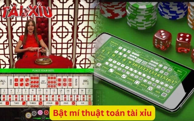 bật mí 2 thuật toán tài xỉu cho tân thủ